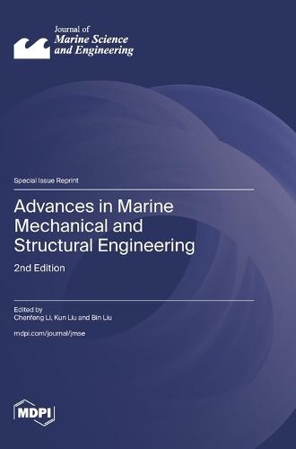Advances in Marine Mechanical and Structural Engineering: 2nd Edition