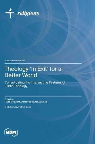 Theology 'In Exit' for a Better World
