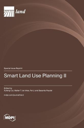 Smart Land Use Planning II