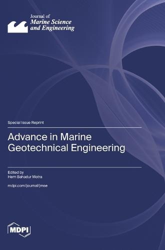 Advance in Marine Geotechnical Engineering