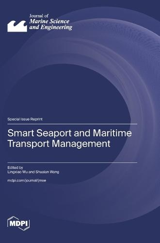 Smart Seaport and Maritime Transport Management
