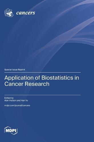 Application of Biostatistics in Cancer Research
