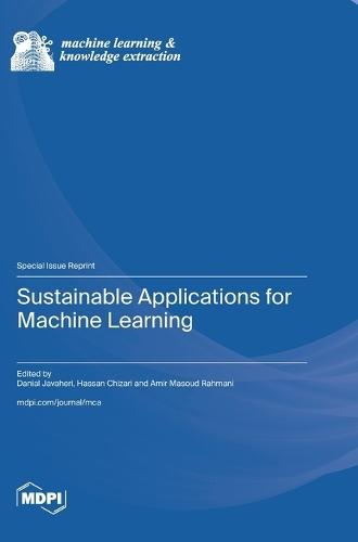 Sustainable Applications for Machine Learning