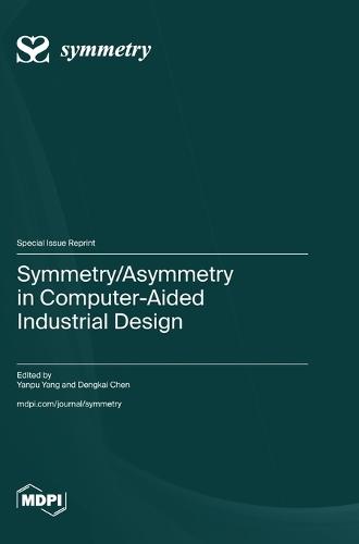 Symmetry/Asymmetry in Computer-Aided Industrial Design