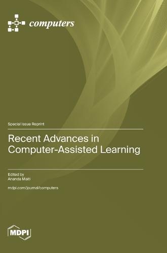 Recent Advances in Computer-Assisted Learning