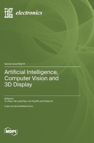 Artificial Intelligence, Computer Vision and 3D Display