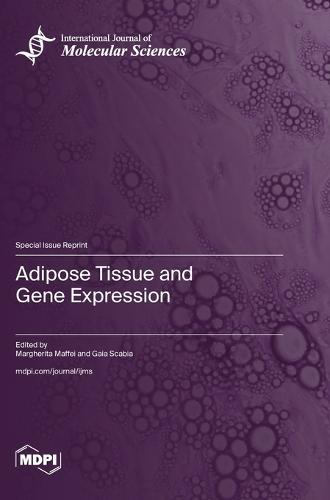 Adipose Tissue and Gene Expression
