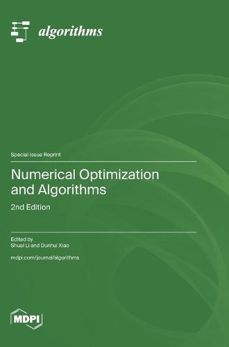 Numerical Optimization and Algorithms: 2nd Edition