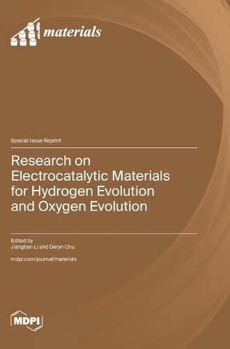 Research on Electrocatalytic Materials for Hydrogen Evolution and Oxygen Evolution