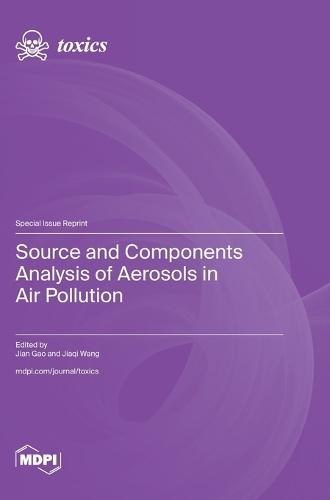 Source and Components Analysis of Aerosols in Air Pollution