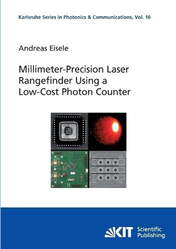 Millimeter-Precision Laser Rangefinder Using a Low-Cost Photon Counter