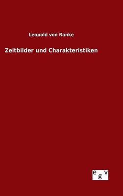 Zeitbilder und Charakteristiken