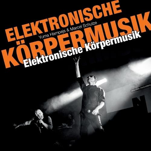 Elektronische Körpermusik