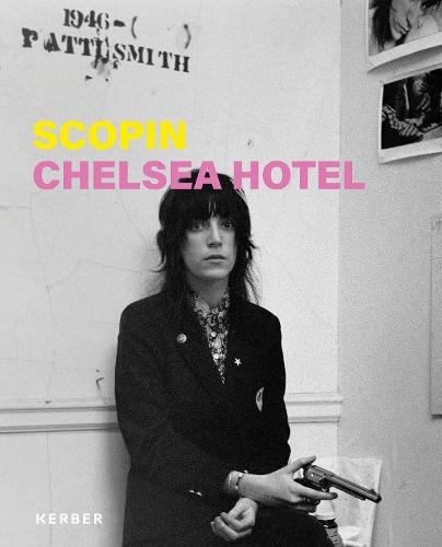 Scopin: Chelsea Hotel