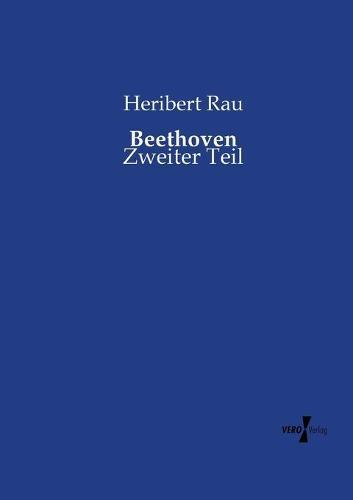 Beethoven: Zweiter Teil