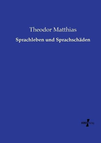 Sprachleben und Sprachschäden