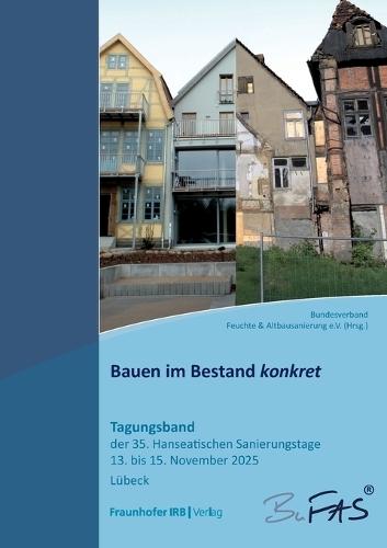 Bauen im Bestand konkret
