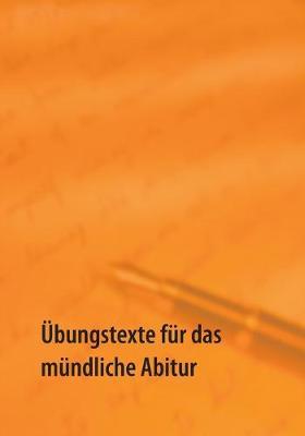 UEbungstexte fur das mundliche Abitur