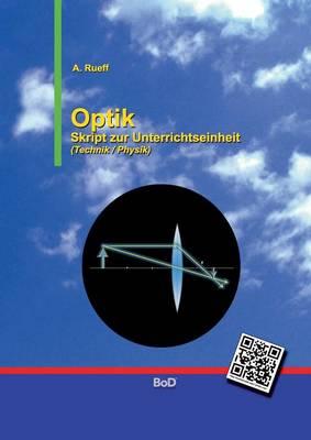 Optik: Skript zur Unterrichtseinheit