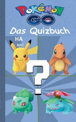 Pokemon Go - Das Quizbuch