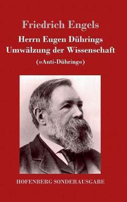 Herrn Eugen Dührings Umwälzung der Wissenschaft: (Anti-Dühring)