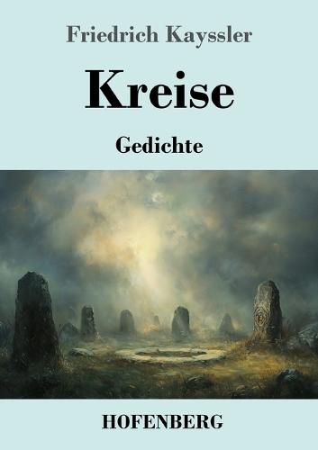 Kreise: Gedichte