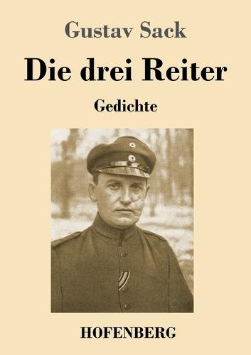 Die drei Reiter: Gedichte