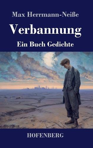 Verbannung: Ein Buch Gedichte