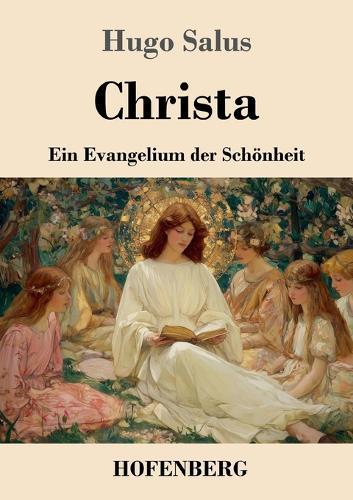 Christa: Ein Evangelium der Schönheit