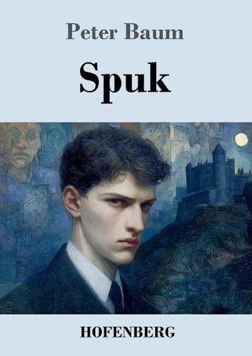 Spuk: Roman