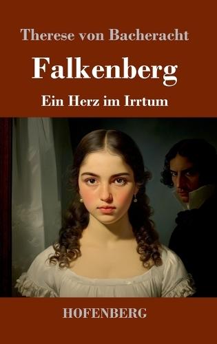 Falkenberg: Ein Herz im Irrtum