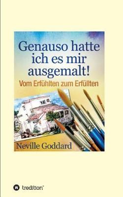 Genauso hatte ich es mir ausgemalt