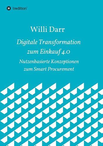 Digitale Transformation zum Einkauf 4.0
