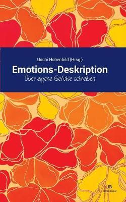 Emotions-Deskription: UEber eigene Gefuhle schreiben