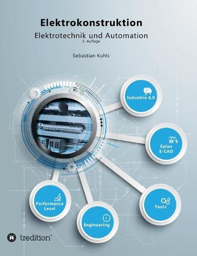 Elektrokonstruktion: Elektrotechnik und Automation