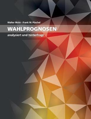 Wahlprognosen: analysiert und hinterfragt