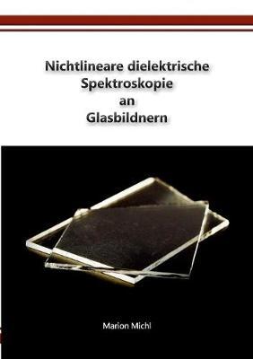 Nichtlineare dielektrische Spektroskopie an Glasbildnern
