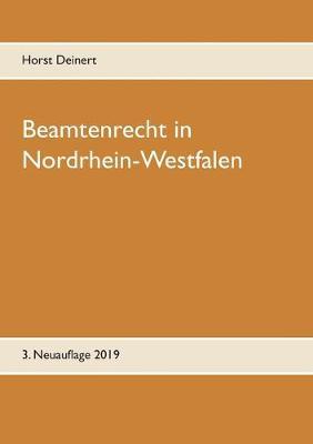 Beamtenrecht in Nordrhein-Westfalen: Neuauflage 2019