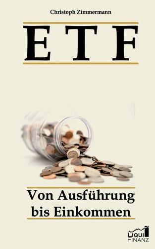 Etf: Von Ausführung bis Einkommen
