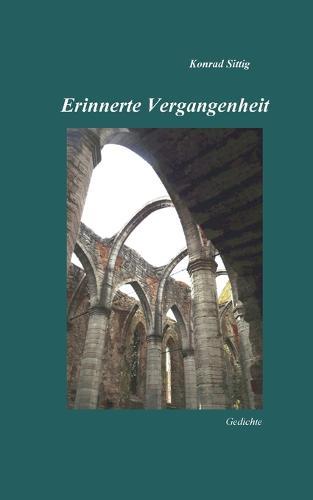 Erinnerte Vergangenheit