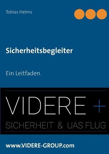 Sicherheitsbegleiter: Ein Leitfaden.