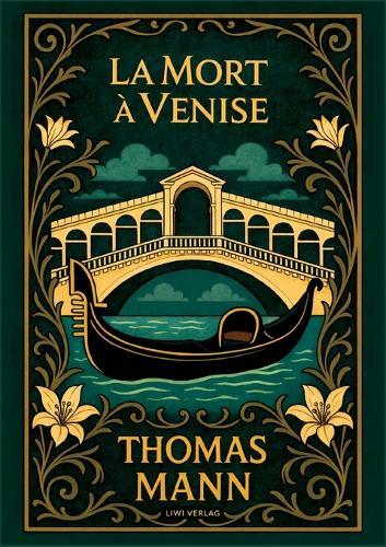 Thomas Mann: La Mort à Venise