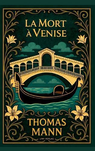 Thomas Mann: La Mort à Venise
