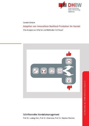 Adaption von neuen Nonfood-Produkten im Handel: Eine Analyse von Kriterien und Methoden im Einkauf