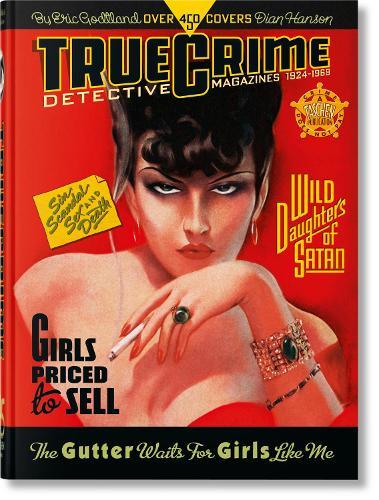 True Crime Detective Magazines: 1924–1959. 45th Ed.