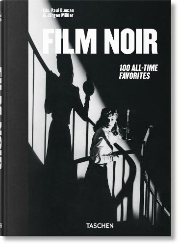 Film Noir. 100 All-Time Favorites