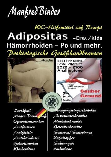 Adipositas, Hämorrhoiden Po und mehr: WC-Hilfsmittel auf Rezept, Proktologische Gesäßhandbrausen