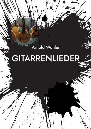 Gitarrenlieder: Noten und Tabulatur