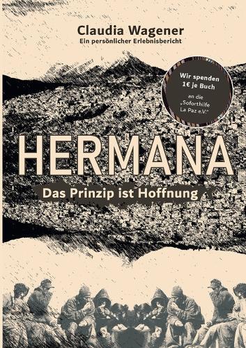 Das Prinzip ist Hoffnung: Hermana