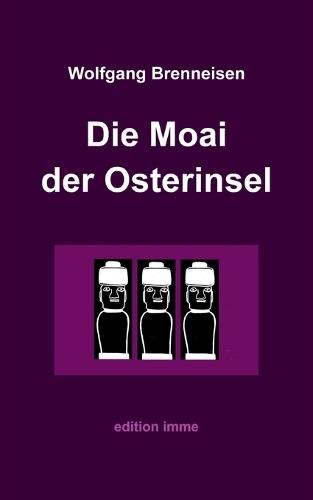 Die Moai der Osterinsel